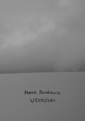 Okładka: Marek Pacukiewicz - Widokówki