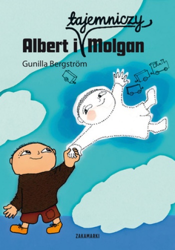 Okładka: Gunilla Bergström - Albert i tajemniczy Molgan