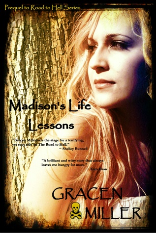 Okładka: Gracen Miller - Madison's Life Lessons