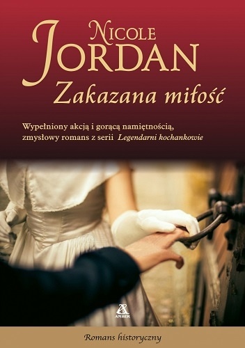 Okładka: Nicole Jordan - Zakazana miłość
