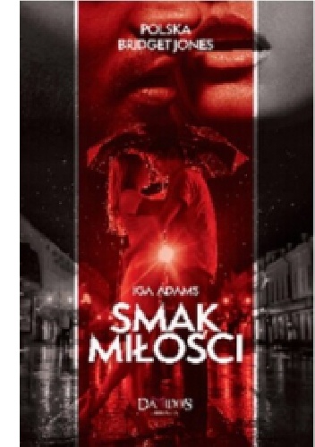 Okładka: Iga Adams - Smak miłości