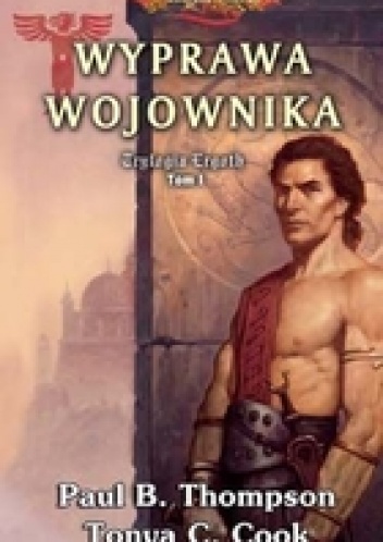 Okładka: Paul Thompson - WYPRAWA WOJOWNIKA