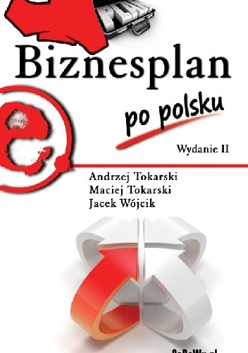 Okładka: Andrzej Tokarski - Biznesplan po polsku