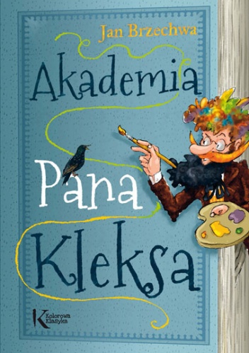 Okładka: Jan Brzechwa - Akademia Pana Kleksa