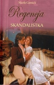 Okładka: Nicola Cornick - Skandalistka