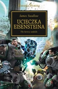 Okładka: James Swallow - Ucieczka Eisensteina