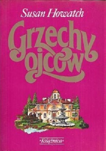 Okładka: Susan Howatch - Grzechy ojców