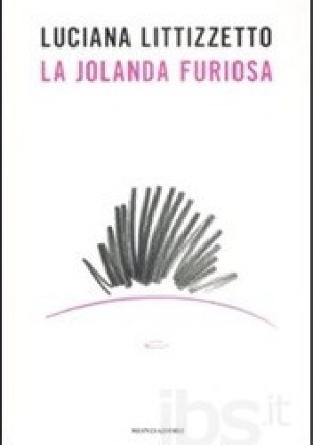 Okładka: Luciana Littizzetto - La jolanda furiosa