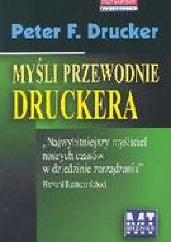 Okładka: Peter F. Drucker - Myśli przewodnie Druckera