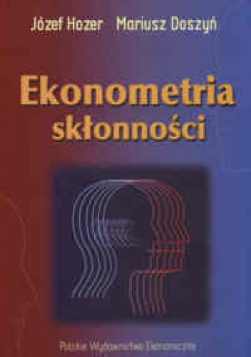 Okładka: Józef Hozer - Ekonometria skłonności