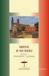 Okładka: Karol Derwich - Meksyk w XXI wieku. Polityka - społeczeństwo - gospodarka