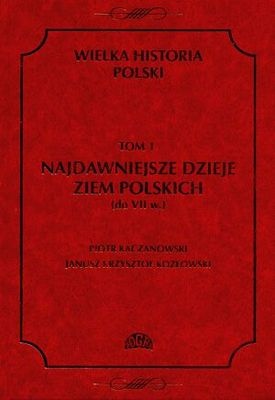 Okładka: Piotr Kaczanowski - Najdawniejsze dzieje ziem polskich (do VII w.)