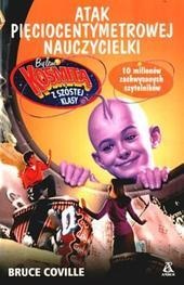 Okładka: Bruce Coville - Atak pięciocentymetrowej nauczycielki