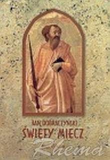 Okładka: Jan Dobraczyński - Święty miecz