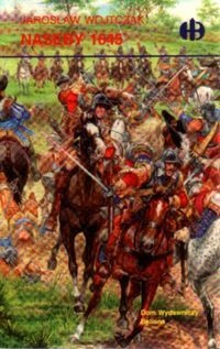 Okładka: Jarosław Wojtczak - Naseby 1645