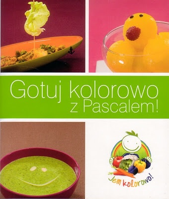 Okładka: Pascal Brodnicki - Gotuj kolorowo z Pascalem!