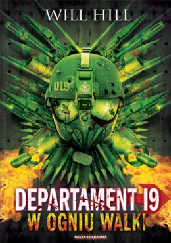 Okładka: Will Hill - Departament 19. W ogniu walki