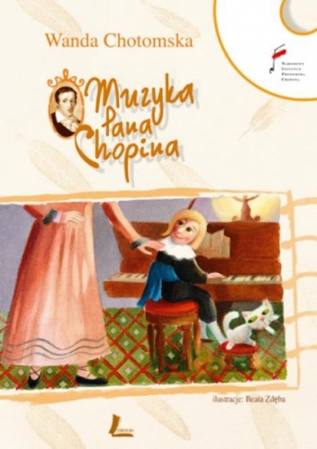 Okładka: Wanda Chotomska - Muzyka Pana Chopina