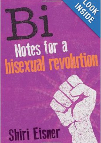 Okładka: Shiri Eisner - Bi: Notes for a Bisexual Revolution