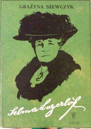 Okładka: Grażyna Szewczyk - Selma Lagerlöf