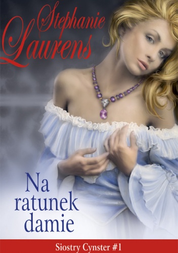 Okładka: Stephanie Laurens - Na ratunek damie