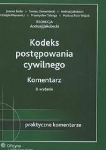 Okładka: Andrzej Jakubecki - Kodeks postępowania cywilnego Komentarz /Praktyczne komentarze