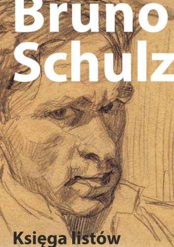 Okładka: Bruno Schulz - Księga listów