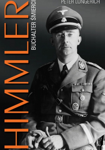 Okładka: Peter Longerich - Himmler. Buchalter śmierci