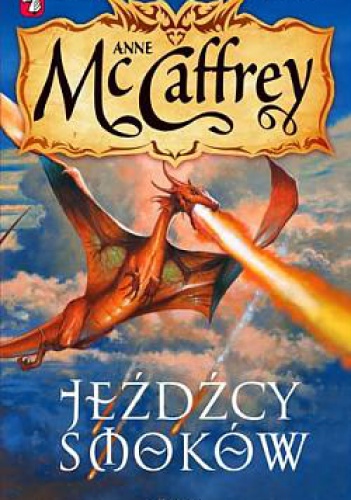 Okładka: Anne McCaffrey - Jeźdźcy smoków