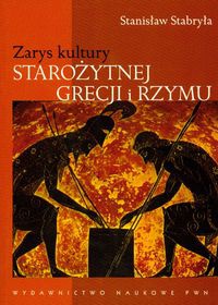 Okładka: Stanisław Stabryła - Zarys kultury starożytnej Grecji i Rzymu