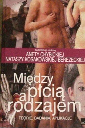 Okładka: Aneta Chybicka - Między płcią a rodzajem