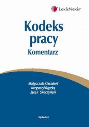 Okładka: Małgorzata Gersdorf - Kodeks pracy Komentarz