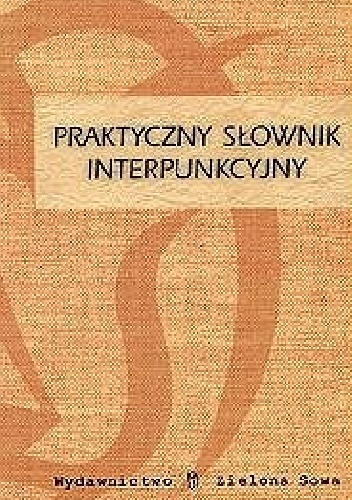 Okładka: Artur Dzigański - Praktyczny słownik interpunkcyjny