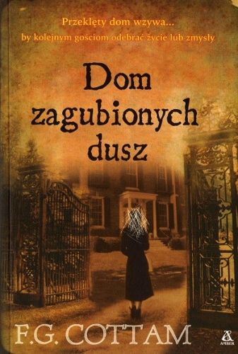 Okładka: Francis Cottam - Dom zagubionych dusz