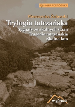 Okładka: Wawrzyniec Żuławski - Trylogia tatrzańska