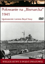 Okładka: Artur Marciniak - Polowanie na "Bismarcka" 1941 Upokorzenie i zemsta Royal Navy