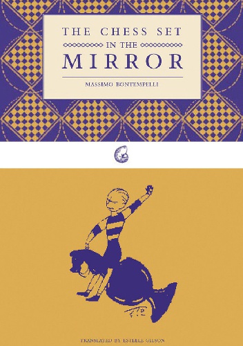 Okładka: Massimo Bontempelli - The Chess Set in the Mirror