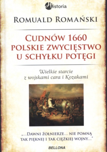 Okładka: Romuald Romański - Cudnów 1660. Polskie zwycięstwo u schyłku potęgi