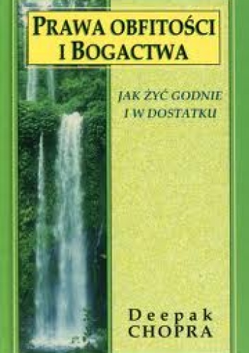 Okładka: Deepak Chopra - Prawa obfitości i bogactwa