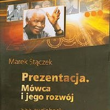 Okładka: Marek Stączek - Prezentacja. Mówca i jego rozwój