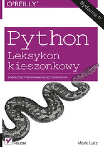 Okładka: Mark Lutz - Python. Leksykon kieszonkowy. Wydanie V