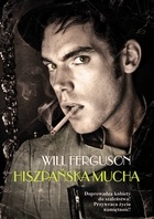Okładka: Will Ferguson - Hiszpańska Mucha