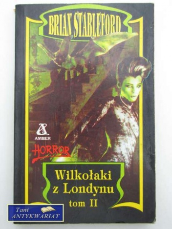 Okładka: Brian Stableford - Wilkołaki z Londynu