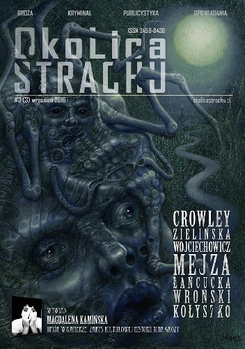 Okładka: Kazimierz Kyrcz jr - OkoLica Strachu nr 3/2016
