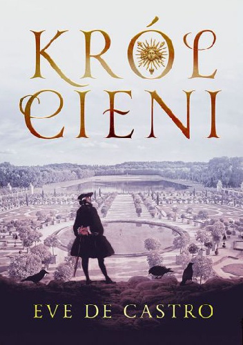 Okładka: Eve De Castro - Król cieni