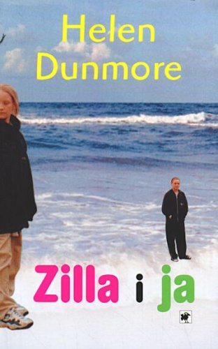 Okładka: Helen Dunmore - Zilla i ja