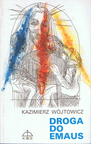 Okładka: Kazimierz Wójtowicz - Droga do Emaus