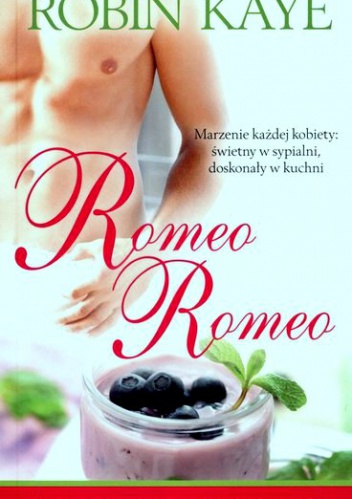 Okładka: Robin Kaye - Romeo Romeo