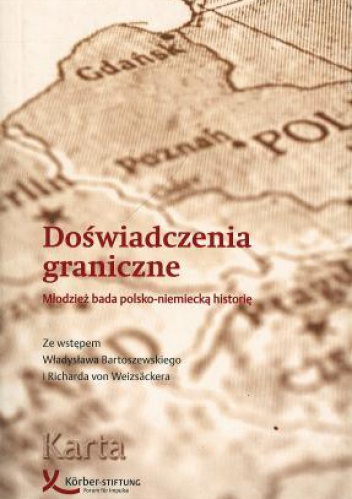 Okładka: Alicja Wancerz-Gluza - Doświadczenia graniczne. Młodzież bada polsko-niemiecką historię