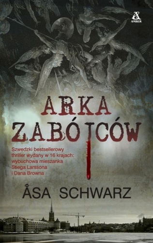 Okładka: Åsa Schwarz - Arka zabójców